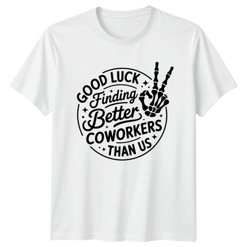 Good luck finding - good,